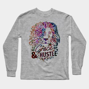 Grace & Hustle (both needed to succeed) Long Sleeve T-Shirt